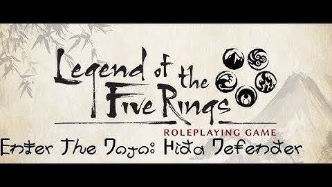 [L5R] Enter The Dojo - Hida Defender