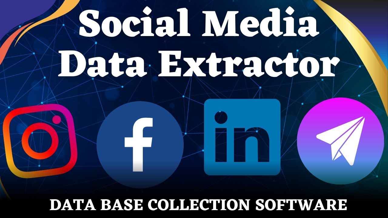 Social Media Data Extractor Software Collect clients data from social