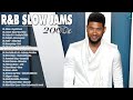 Slow Jams 2000s Mix - Best Slow R&B Jams 2000s Playlist - Best R&B Songs 2000s