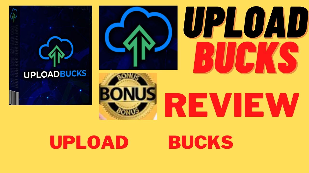 UploadBucks Review. Honesty UploadBucks Review.Will You Real Make Money?
