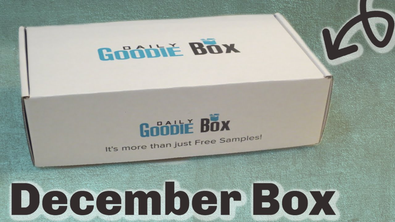 Daily Goodie Box Unboxing - December 2020!