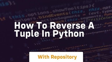 How to reverse a tuple in python