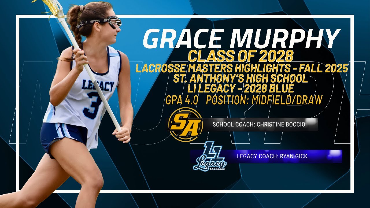 Grace Murphy - 2025 Lacrosse Masters Highlights