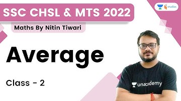 Average | Class - 2 | Maths | SSC CHSL and MTS 2022 | Nitin Tiwari | wifistudy studios