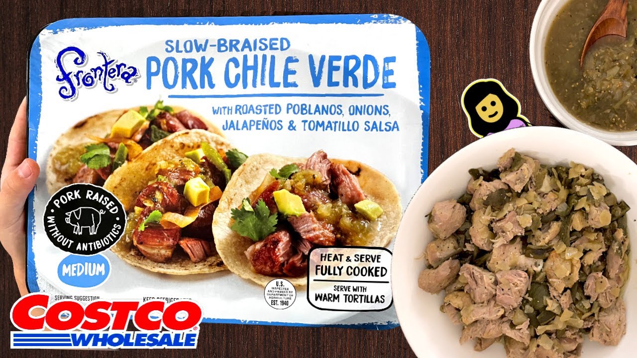 🇲🇽 Frontera SlowBraised Pork Chile Verde Costco Product Review YouTube