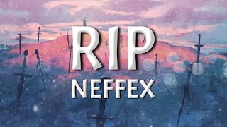 NEFFEX - RIP (Lyrics)
