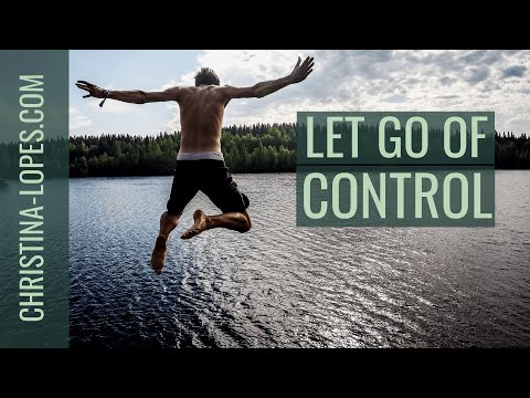 Video: How To Stop Controlling Everything