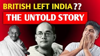 Why British Left India  // Reality of Mahatma Gandhi Role // Quit India Movement //