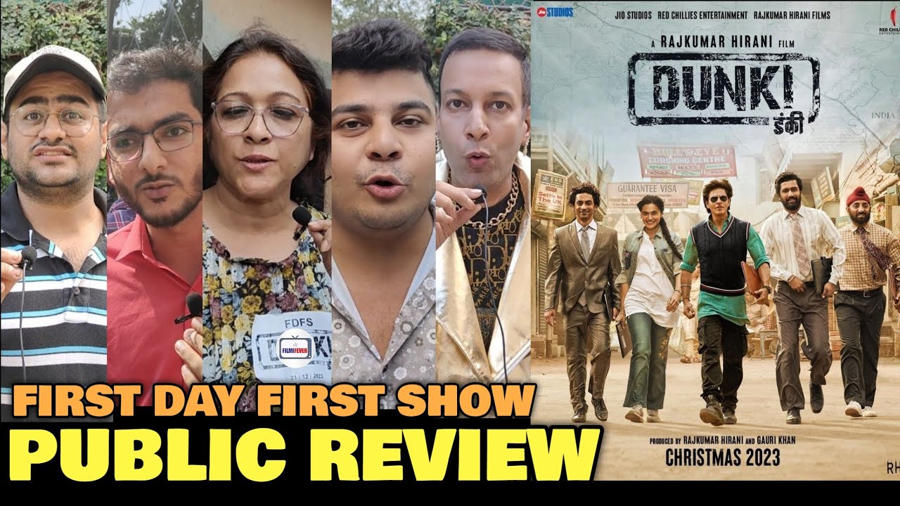 Dunki Public Review | Another First Day First Show | SRK | Rajkumar ...