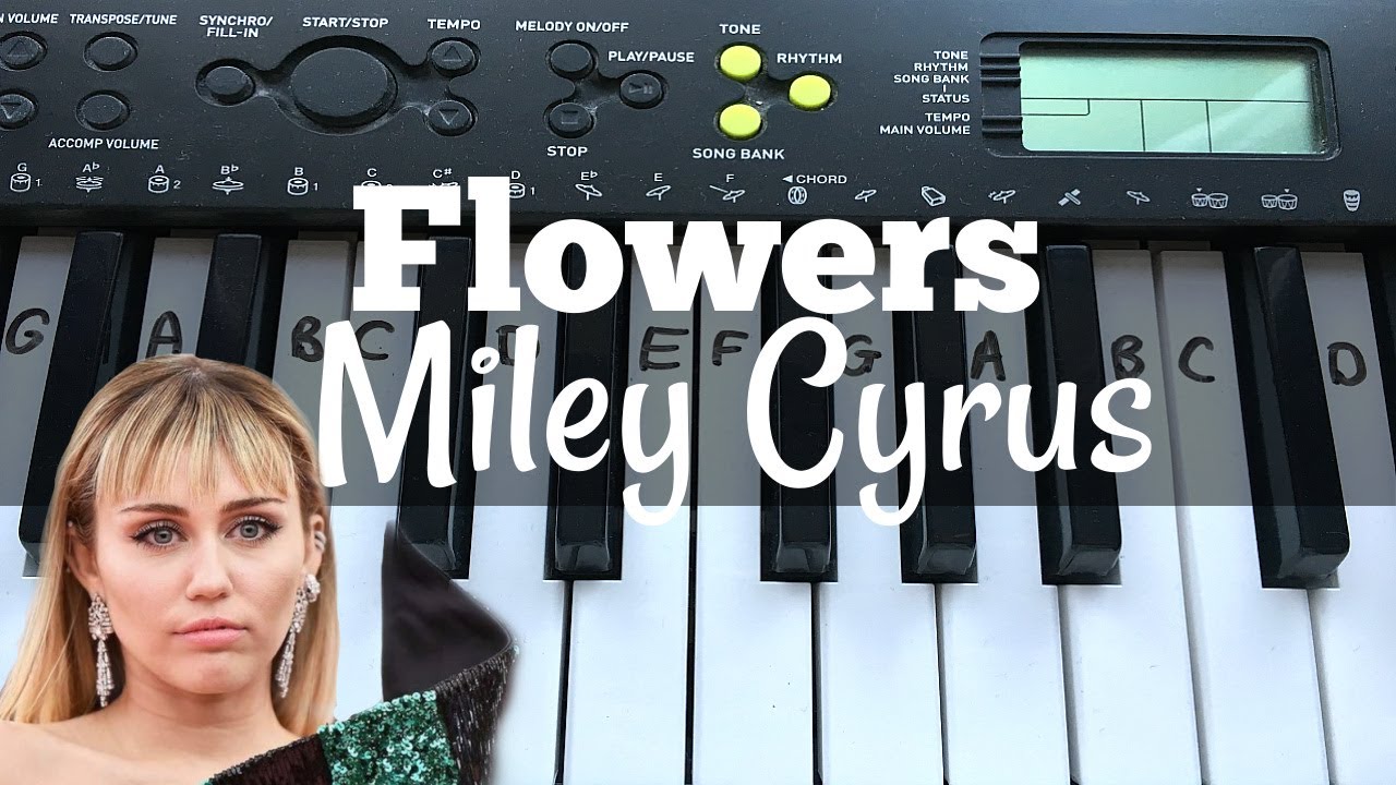 Flowers Miley Cyrus Easy Keyboard Tutorial With Notes YouTube