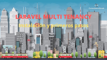 01 Introducción a las aplicaciones Multi Inquilino (Multi Tenancy) con Laravel