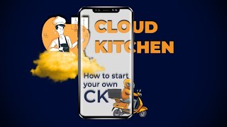 How Cloud Kitchen Works What Is Cloud Kitchen