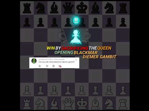 Win by sacrificing the queen opening blackmar diemer gambit ‼️‼️💎 | Chess edits