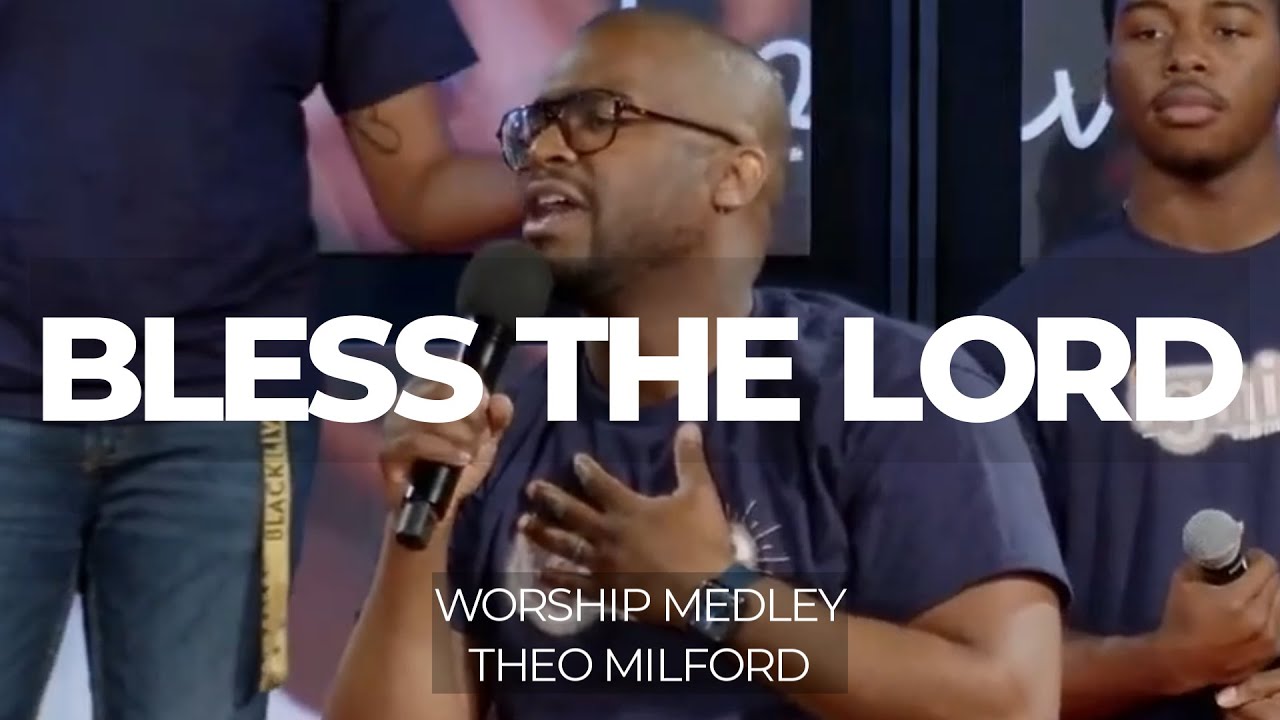 I Will Bless the Lord Medley (Cover)-Theo Milford