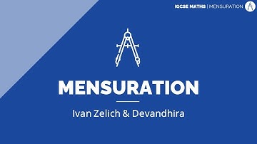 Mensuration | Maths IGCSE S1·E8 | ZNotes Live