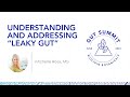 Understanding and addressing leaky gut by ross at the biocidin botanicals 2023 gut summit