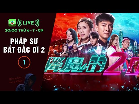 Video [LIVE] Pháp Sư Bất Đắc Dĩ 2 tập 1 - youtube