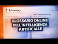 Glossario AI in italiano | creato con Opencode