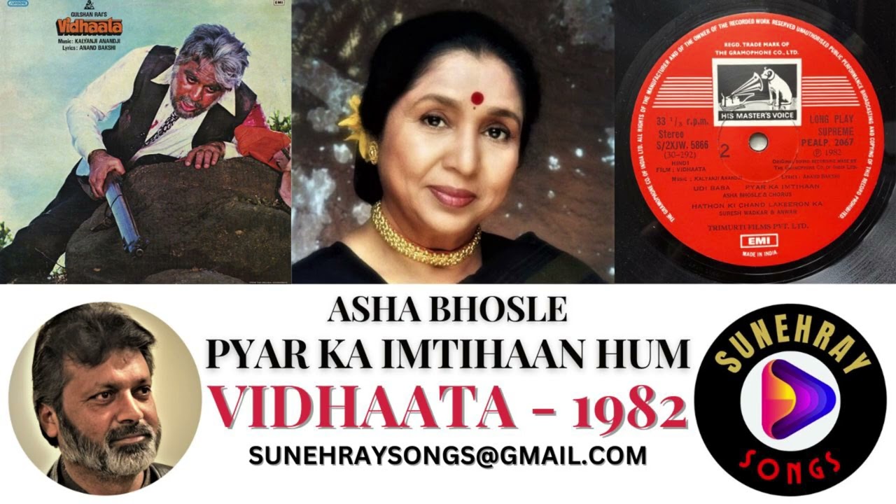 PYAR KA IMTIHAAN HUM  ASHA BHOSLE  CHORUS  VIDHAATA   1982