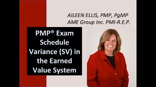 Earned Value Management - Schedule Variance for the PMP Exam based on the PMBOK Guide 6th Edition