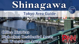 Shinagawa Area Guide - Tokyo