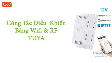 Công Tắc Wifi Và RF Điện Áp Thấp 7 - 32V DC Tuya SHP-SV2