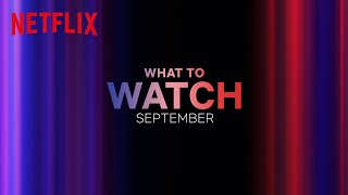 New on Netflix | September 2023