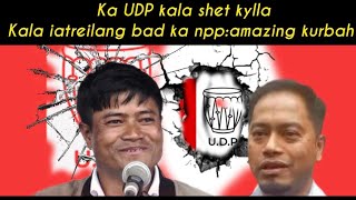 Ka udpkala Shet Kylla Ong U Amzing Kurbah Iaka Party Aiu Phi Kwah Ba U Amazing Un Kyrshanvppu0026npp
