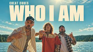 Cheat Codes - Who I Am