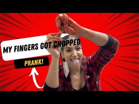 My fingers got chopped in the sink grinder (PRANK!)