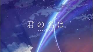 Your Name opening 'Dream Lantern' extended