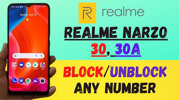 Realme Narzo 30,30a Block/unblock Number | Add contact in Blacklist narzo 30a,30