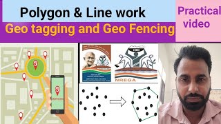 Geo Tagging Geo Fencing Polygon Line Work Mgnrega I