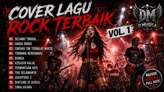 🔥 COVER LAGU ROCK TERBAIK  | Lagu Indonesia Paling Viral | Playlist Rock Indonesia 2026 | D'MUSICA