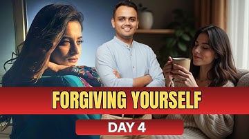Day 4 - From Self-Blame to Self-Love | Forgive Yourself Using Ho’oponopono