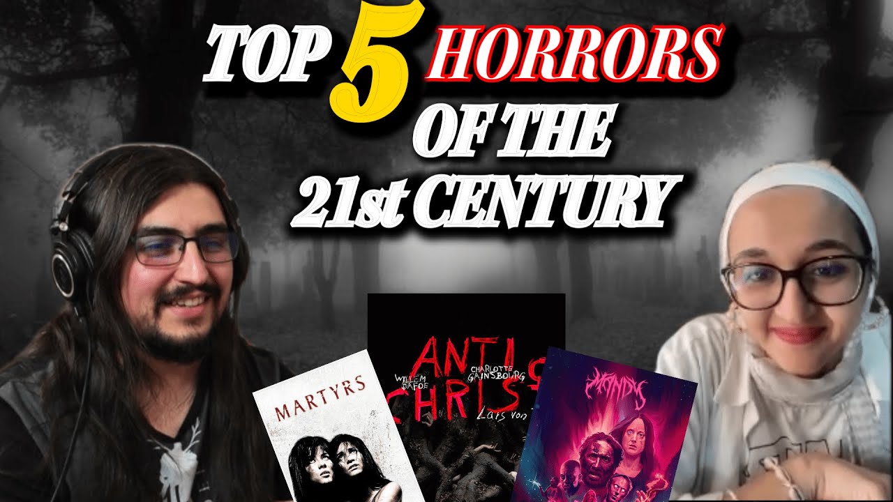 Top 5 Horror Movies of the 21st Century! w/ sammysreviews!