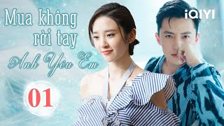 TÌNH YÊU THỜI TRANG - Tập 01 | Phim Tình Cảm Lãng Mạn Trung Quốc Siêu Hay | iQIYI Kho Phim Hot