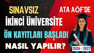 How to Register for a Second University Degree Without Exams at Ata AÖF? Who Can Register? Pre-re... screenshot 1