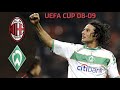 AC Milan - Werder Bremen // 08-09, Uefa Cup