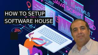 How To Setup Software House 2023