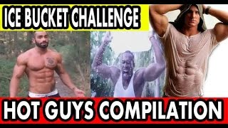 Best ALS Ice Bucket Challenge HOT GUYS Compilation - August 2014