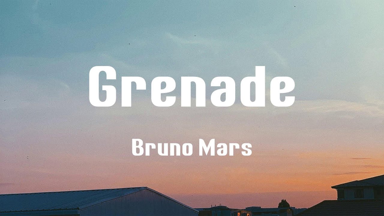 Grenade - Bruno Mars (Lyrics)
