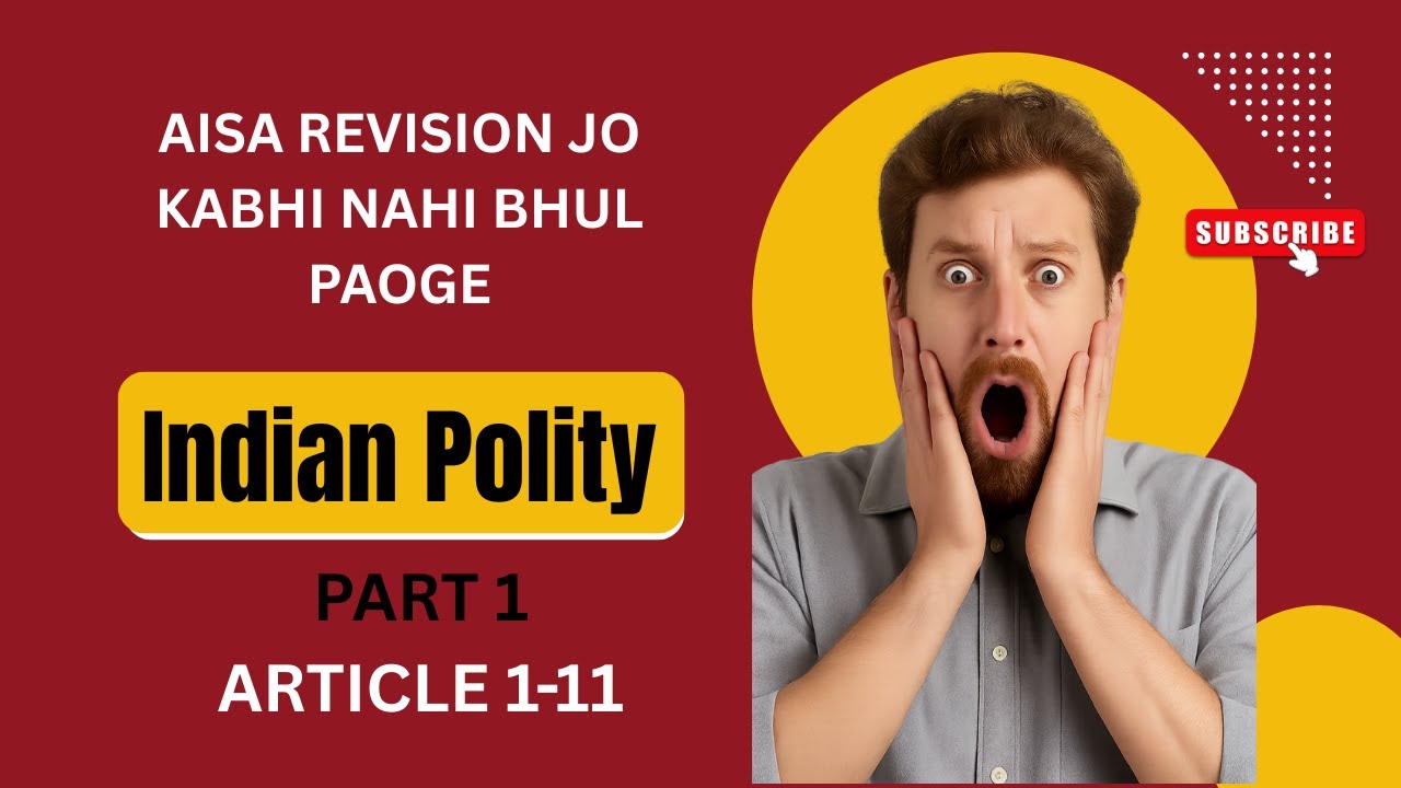 Indian polity revision part-1 || SSC CGL 2025, SSC CHSL 2025 ...