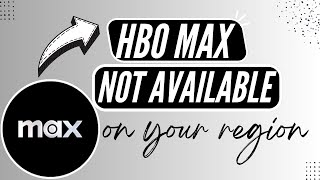 How to Fix HBO Max Not Available in Your Region - Here's How You Can Do It // 2026 Edition