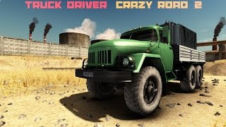 Truck Driver Crazy Road 2