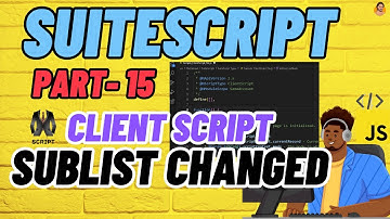 SuiteScript Tutorial - Client Script SublistChanged | recalc | NetSuite