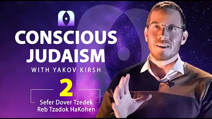 Conscious Judaism EP 2 By Yakov Kirsh: Positive an...
