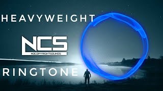 NCS Heavyweight Ringtone + download links || TONES FACTORY ||