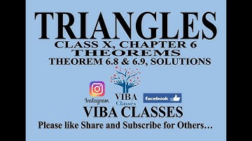 MATHS, TRIANGLES, CHAPTER 6, THEOREMS, THEOREM 6.8 & 6.9, SOLUTION, CLASS X, CBSE, NCERT