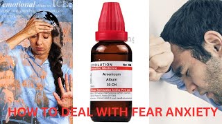 Homeopathic Medicine For Fear Anxiety And Depression | Arsenic Album | How To Overcome |